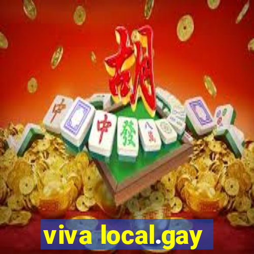 viva local.gay